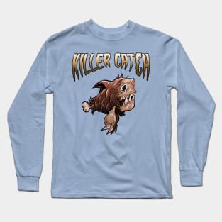 Killer Catch | ham fish Long Sleeve T-Shirt